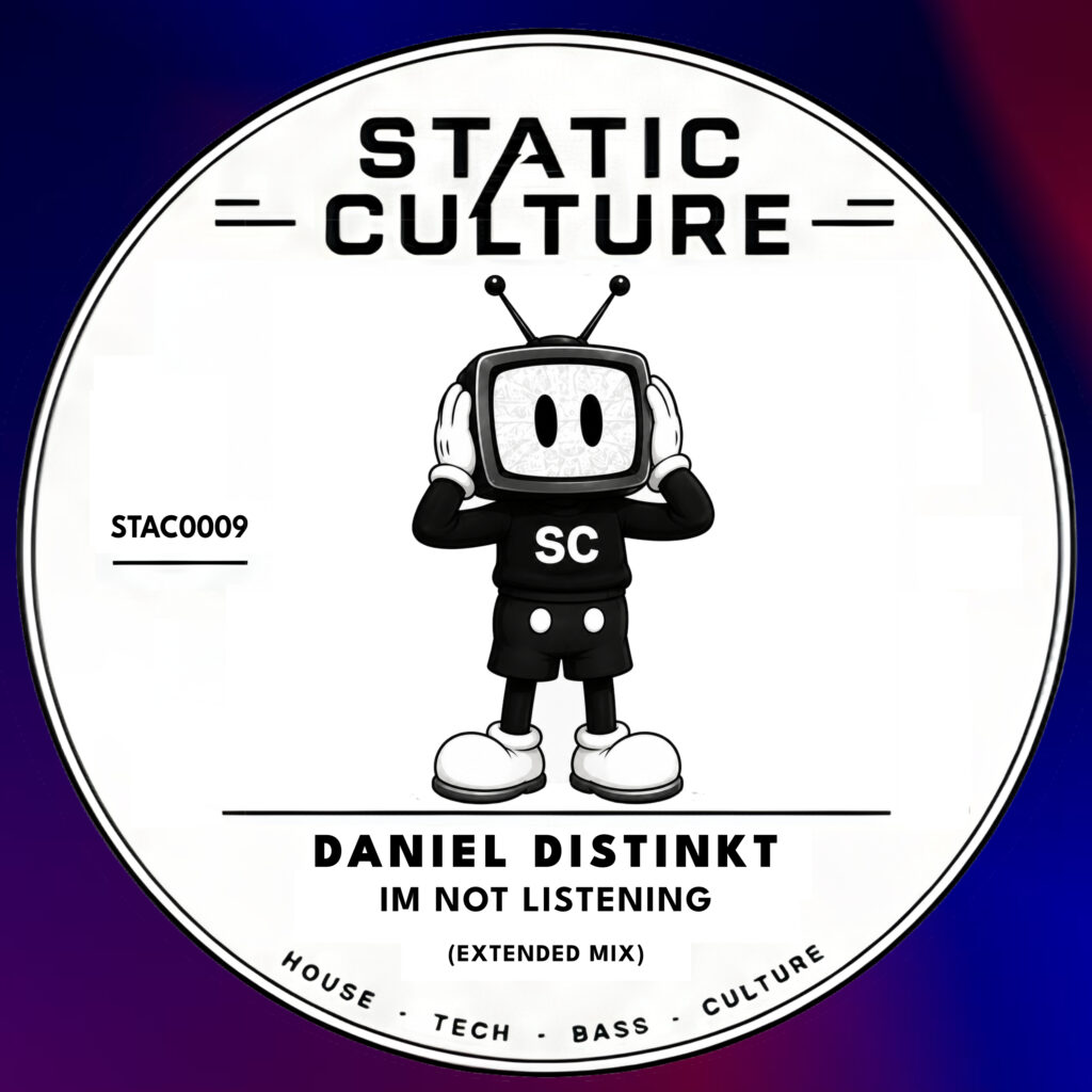 Im Not Listening — Daniel Distinkt